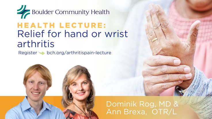 Relief for hand or wrist arthritis - Free Online Health Lecture