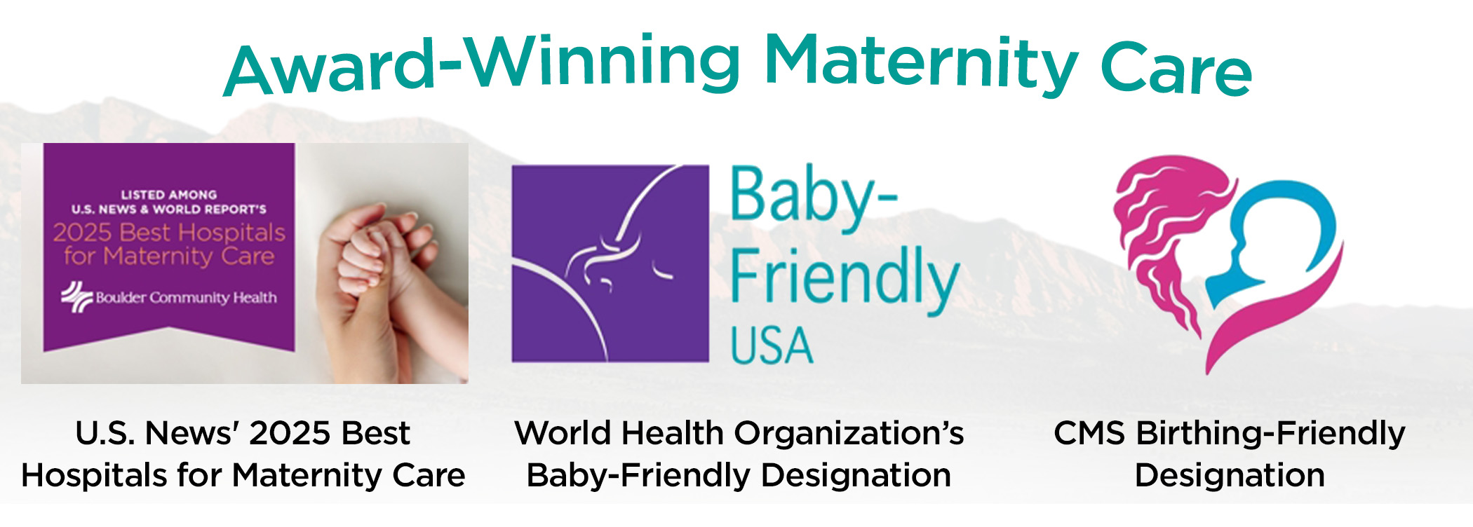 maternity care awards list - Best hospitals for maternity care, WHO Baby-friendly designation, CMS Birthing-friendly designation